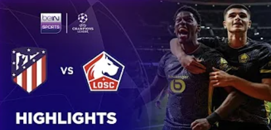 Atlético Madrid 1-3 Lille | Champions League 24/25 Match Highlights